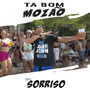 Ta Bom Mozão (Explicit)