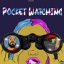 Pocket Watching (Explicit)