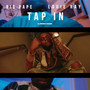 TAP IN (Explicit)