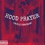 Hood Prayer (Explicit)