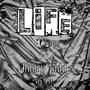 Life (Explicit)