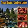 Teure Heimat - Land der Lieder