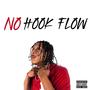 NO HOOK FLOW (Explicit)