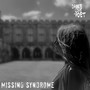 Missing Syndrome