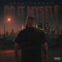 Do It Myself (Explicit)