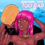 Too bad (feat. Favi) [Explicit]