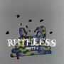 RUTHLESS (Explicit)