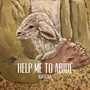 Help Me to Abide