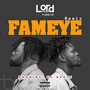 Fameye (Remix) [Explicit]