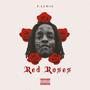 Red Roses (Explicit)