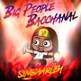 BPB (Big People Bacchanal)