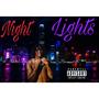 Night Lights (Explicit)