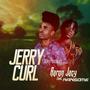 Jerry Curl (Baby imaka) (feat. Ransome)