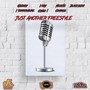 Just Another Freestyle (feat. I-Ray, Necktie, Black Kush, I Temperature, Congo I & Compass) [Explicit]