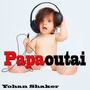 Papaoutai