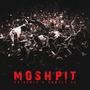 MOSHPIT (feat. Daweed O.G) [Explicit]