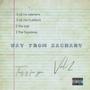 Way From Zachary, Vol. 2 (Explicit)