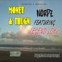 MONEY AND THUGN (feat. Legend lokz) [Explicit]