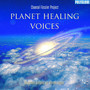 Planet Healing Voices