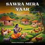 SAWRA MERA YAAR - KRISHNA BHAJAN