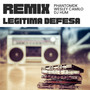 Legitima Defesa (Dj Hum Remix)