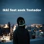 Tostador (feat. ASEK36) [Explicit]