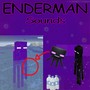 Enderman Sounds