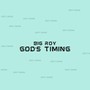 God's Timing