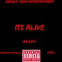 Its Alive (Explicit)