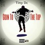 Goin' to the Top - Single (Explicit)