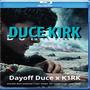 DUCE K1RK (Explicit)