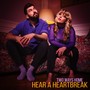 Hear a Heartbreak