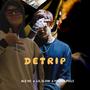 DETRIP (feat. Lil Slow & Young Pills)