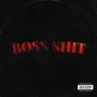 BOSS **** (Explicit)