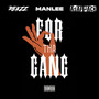 For Tha Gang (Explicit)