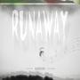 Runaway (Explicit)