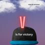 V is for Victory (Explicit)