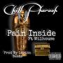 Pain inside (feat. Millhouse1218) [Explicit]