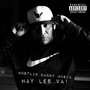 Hay Les Va! (Explicit)