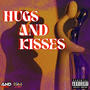 HUGS AND KISSES (feat. KAYLIN MAURICE) [Explicit]