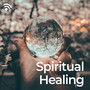 Spiritual Healing