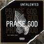 PRAISE GOD (feat. Purpple Dove) [Explicit]