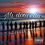 Mi doncella (Master) [Explicit]