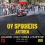 OV SPINNERS (feat. DJ Gakkie X Holy Gokez) [Radio Edit]