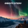 Ambiente Extremo