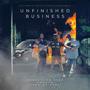 Unfinished Business (feat. Homegrown Asbo, Jindu Da Beast & Rondon) [Explicit]