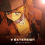 V EXTENSION Original Soundtrack