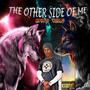 The Other Side Of Me EP (Explicit)