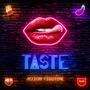 Taste (Explicit)