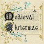 Medieval Christmas